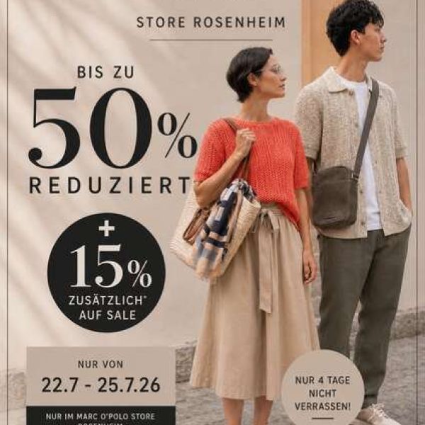 15% EXTRA auf SALE bei Marc O´Polo Rosenheim