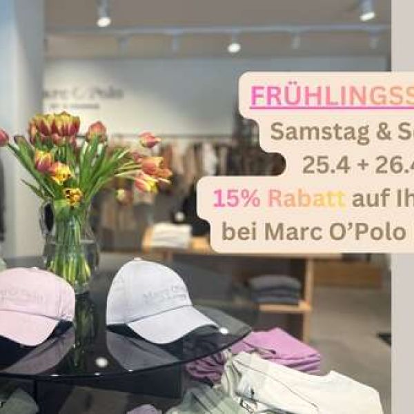 Sonntag geöffnet & 15 % Rabatt - nur dieses Wochenende bei Marc O´Polo Rosenheim
