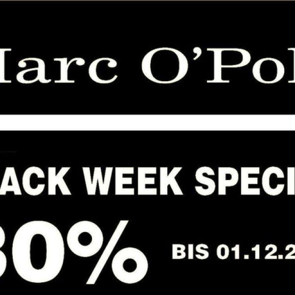 % BLACK WEEK SPECIAL % bei Marc O´Polo Rosenheim